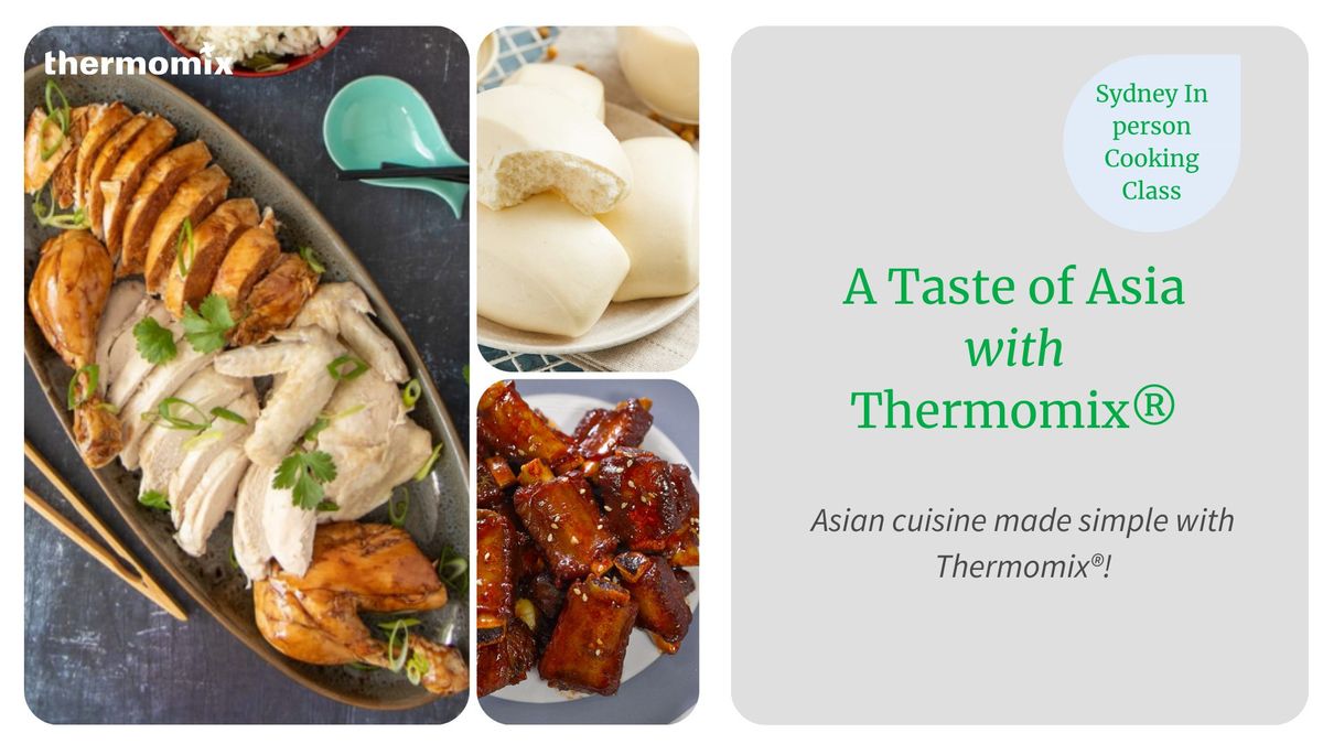 A Taste of Asia with Thermomix\u00ae (Sydney)