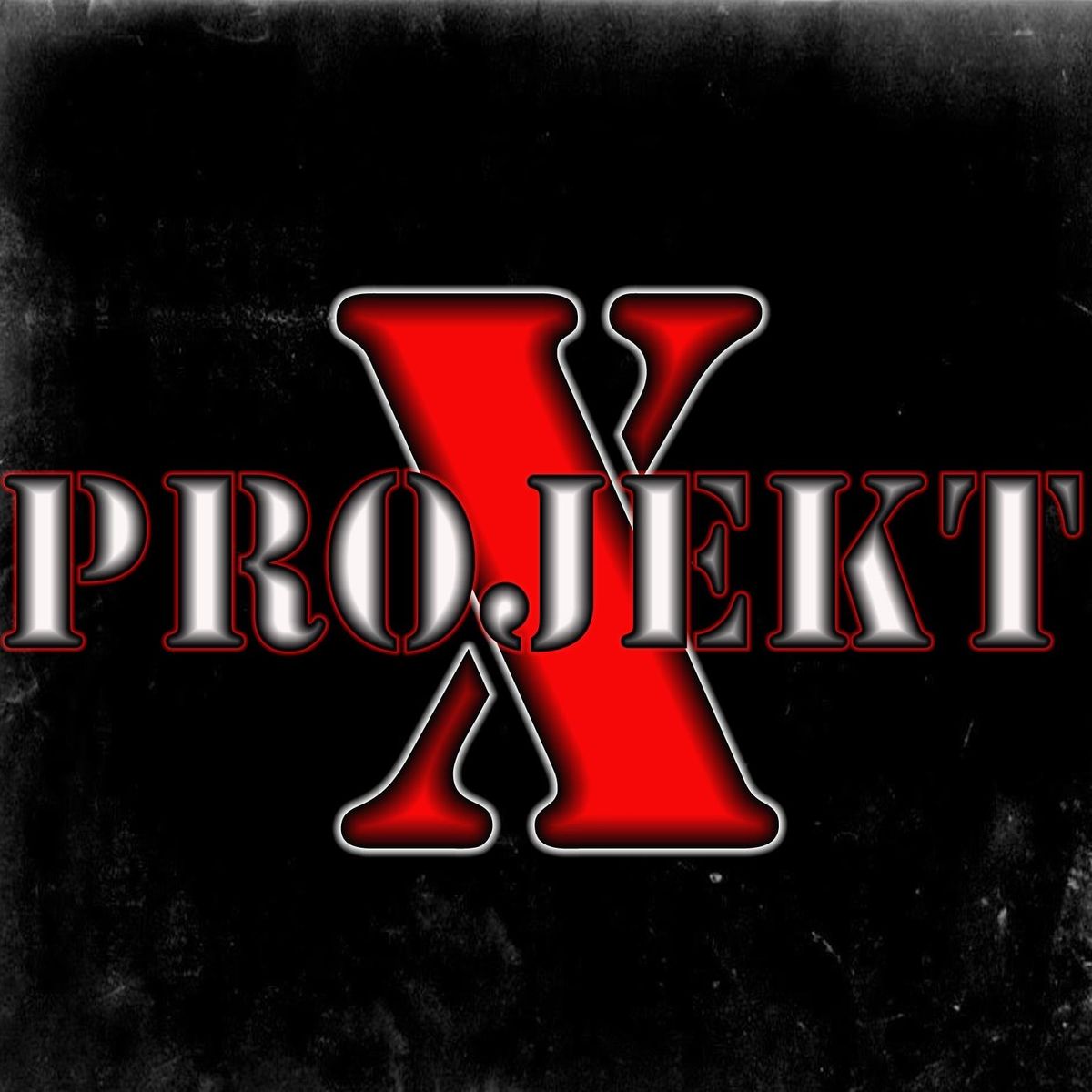 PROJEKT X~$5 ENTRY FEE