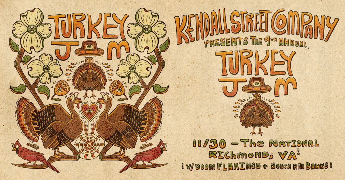 Kendall Street Company\u2019s 9th Annual Turkey Jam w\/ Doom Flamingo & South Hill Banks