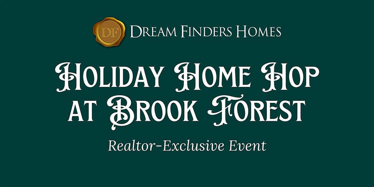 Holiday Home Hop at Brook Forest - Realtors