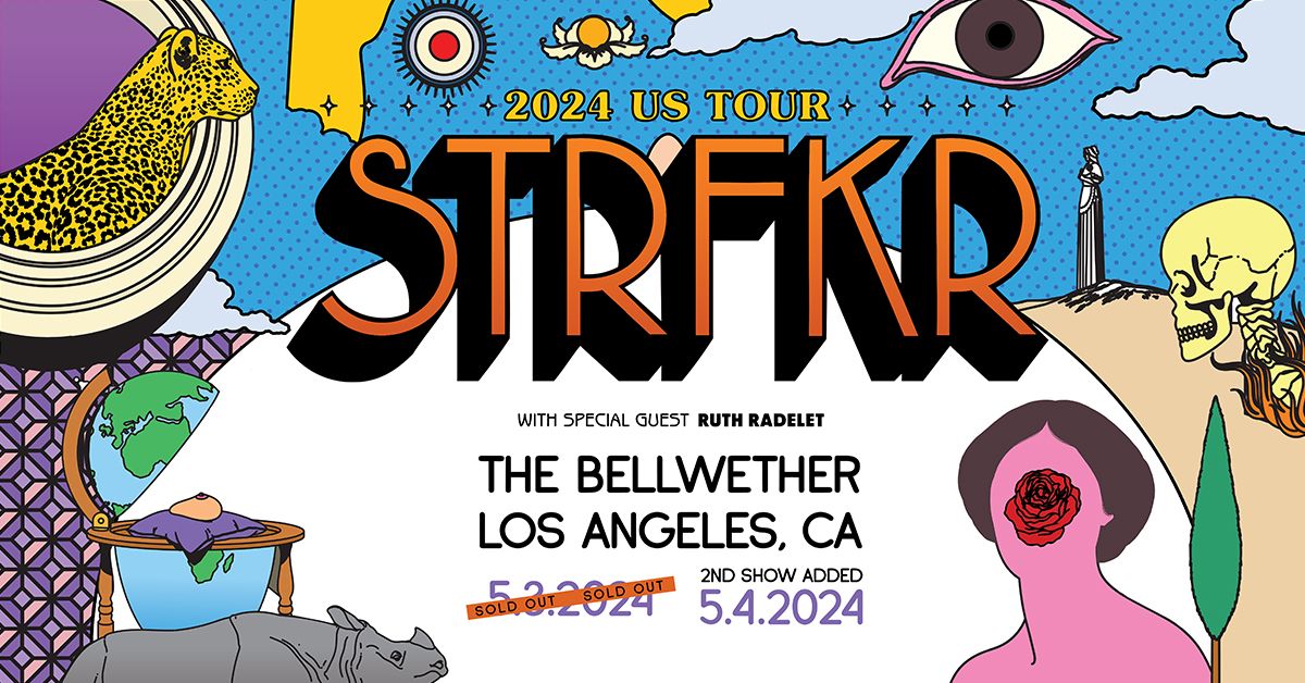 STRFKR at The Bellwether - Second Night Added by Popular Demand!