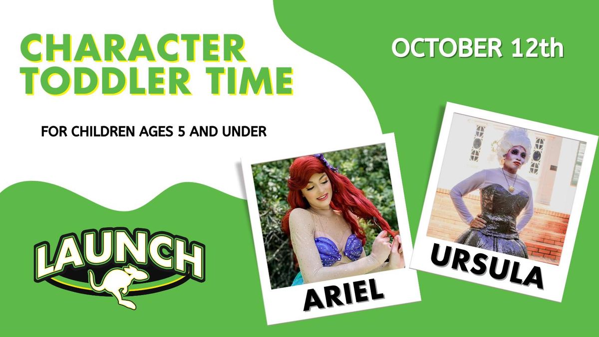 Character Toddler Time \ud83d\udc1a Ariel & Ursula \ud83d\udc1a