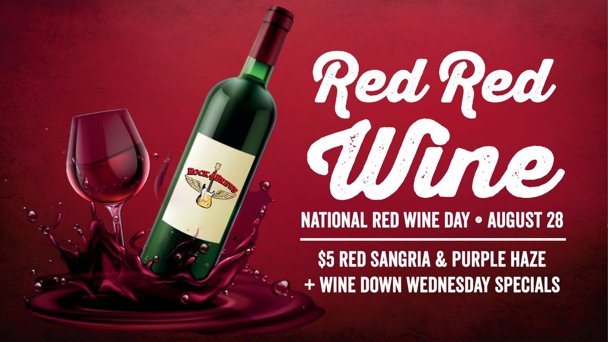 National Red Wine Day