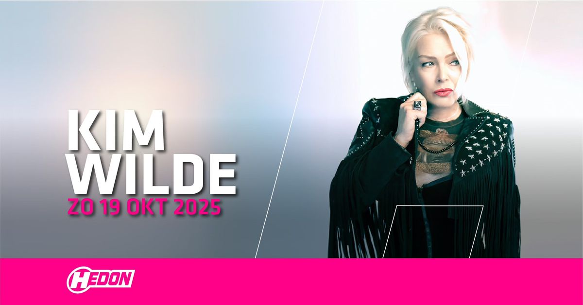 KIM WILDE | HEDON ZWOLLE