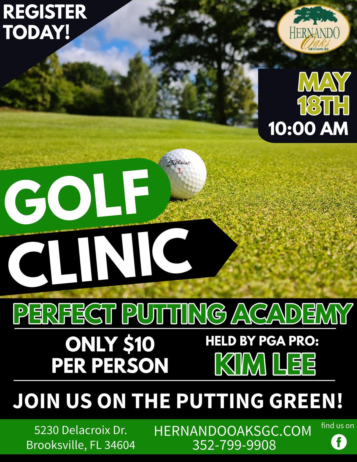 Golf Clinic: Perfect Putting Academy
