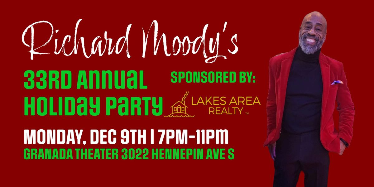 Richard Moody's 33rd Annual Holiday & Charity Party