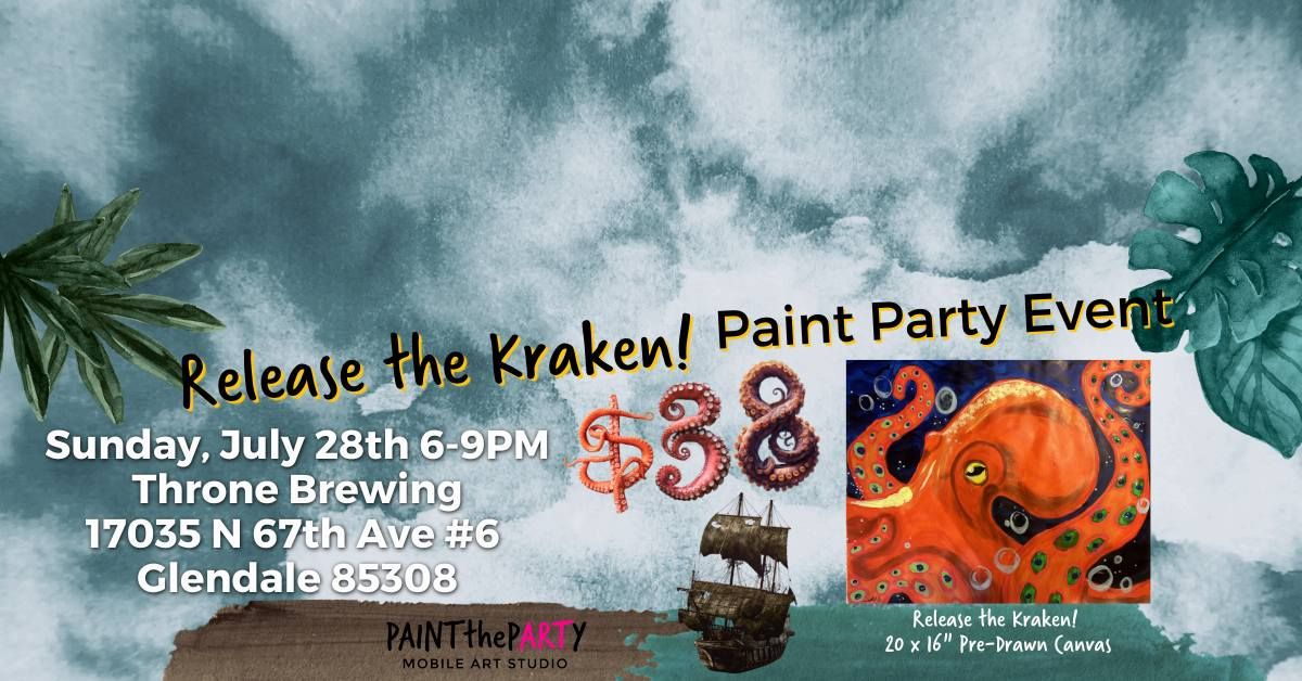 Release the Kraken! Paint Party Event