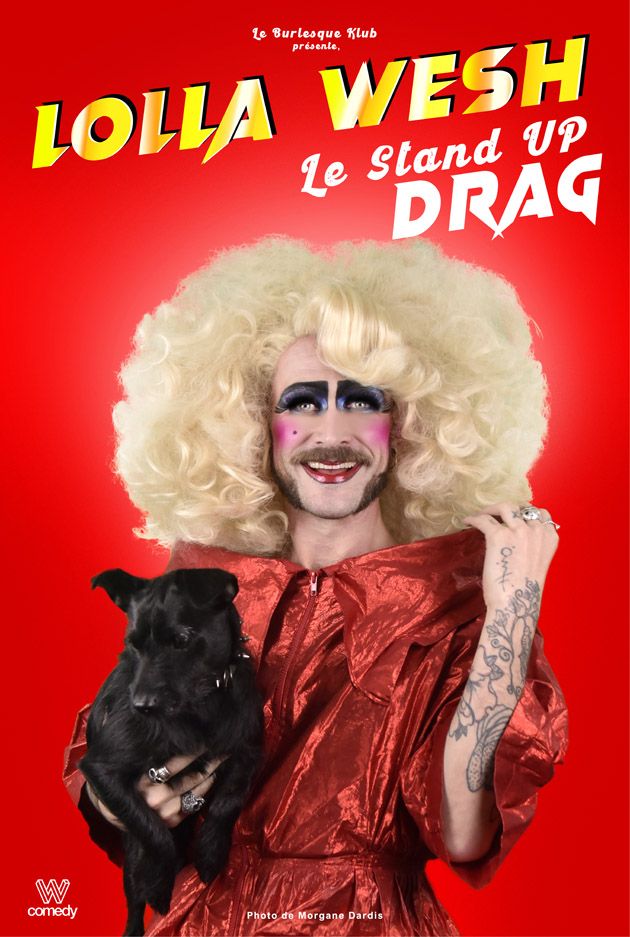 Lolla Wesh "Stand up drag"