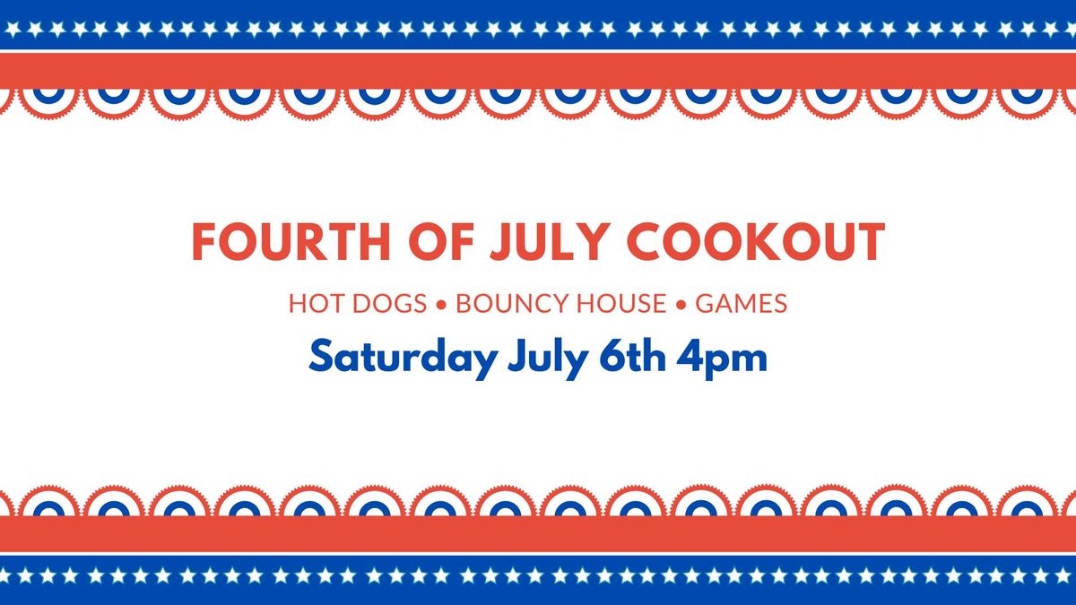 Fourth of July Cookout