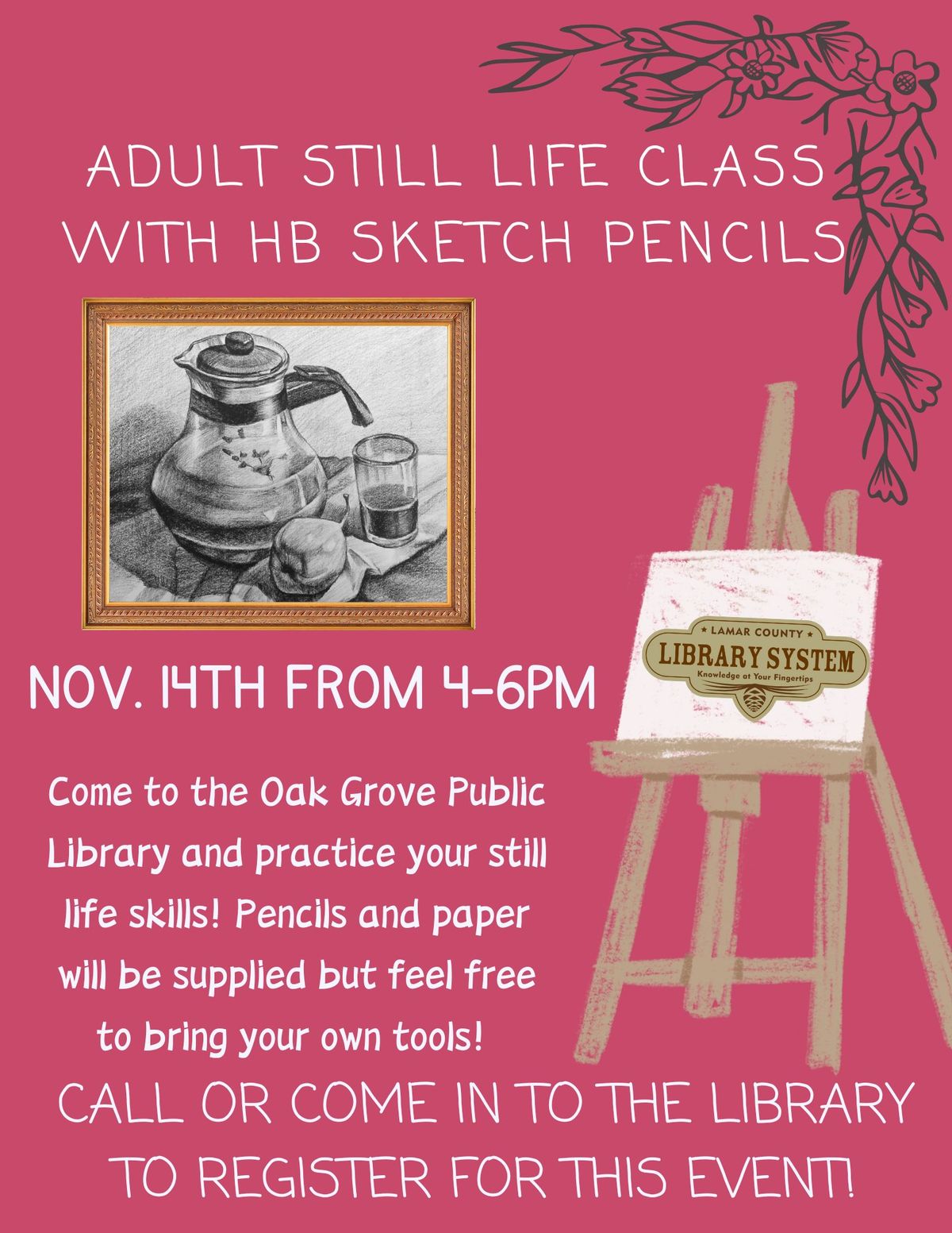 Adult Still Life Class *Registration Required* 