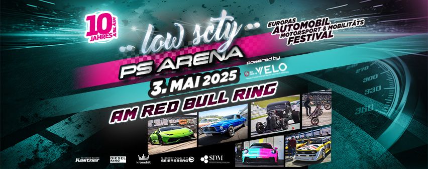 Low Scty PS Arena 2025 - 10 Jahre Jubil\u00e4um 