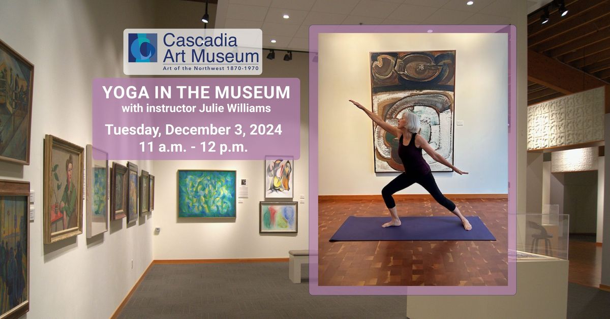 Yoga in the Museum | December 3rd