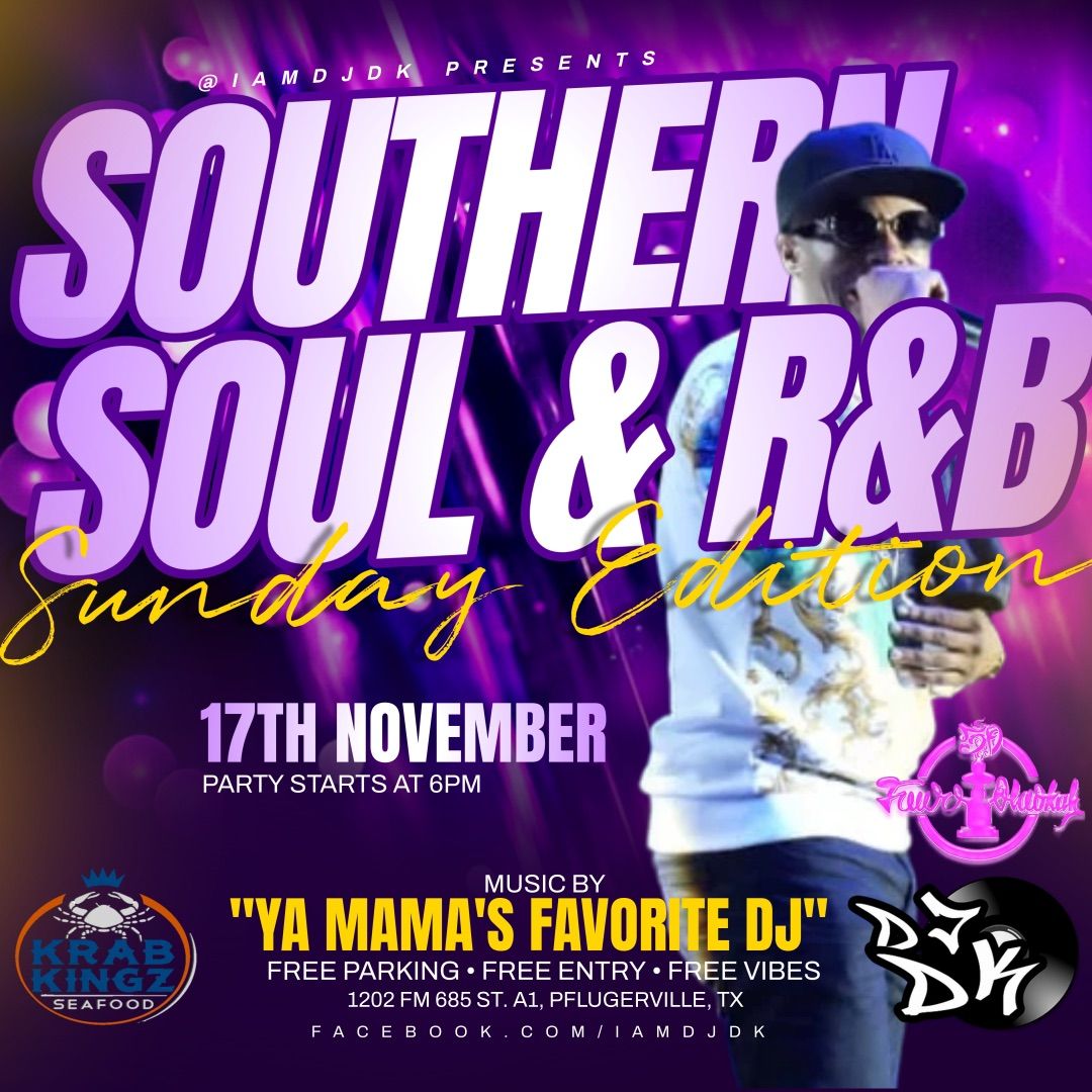 Southern Soul & R&B Sunday