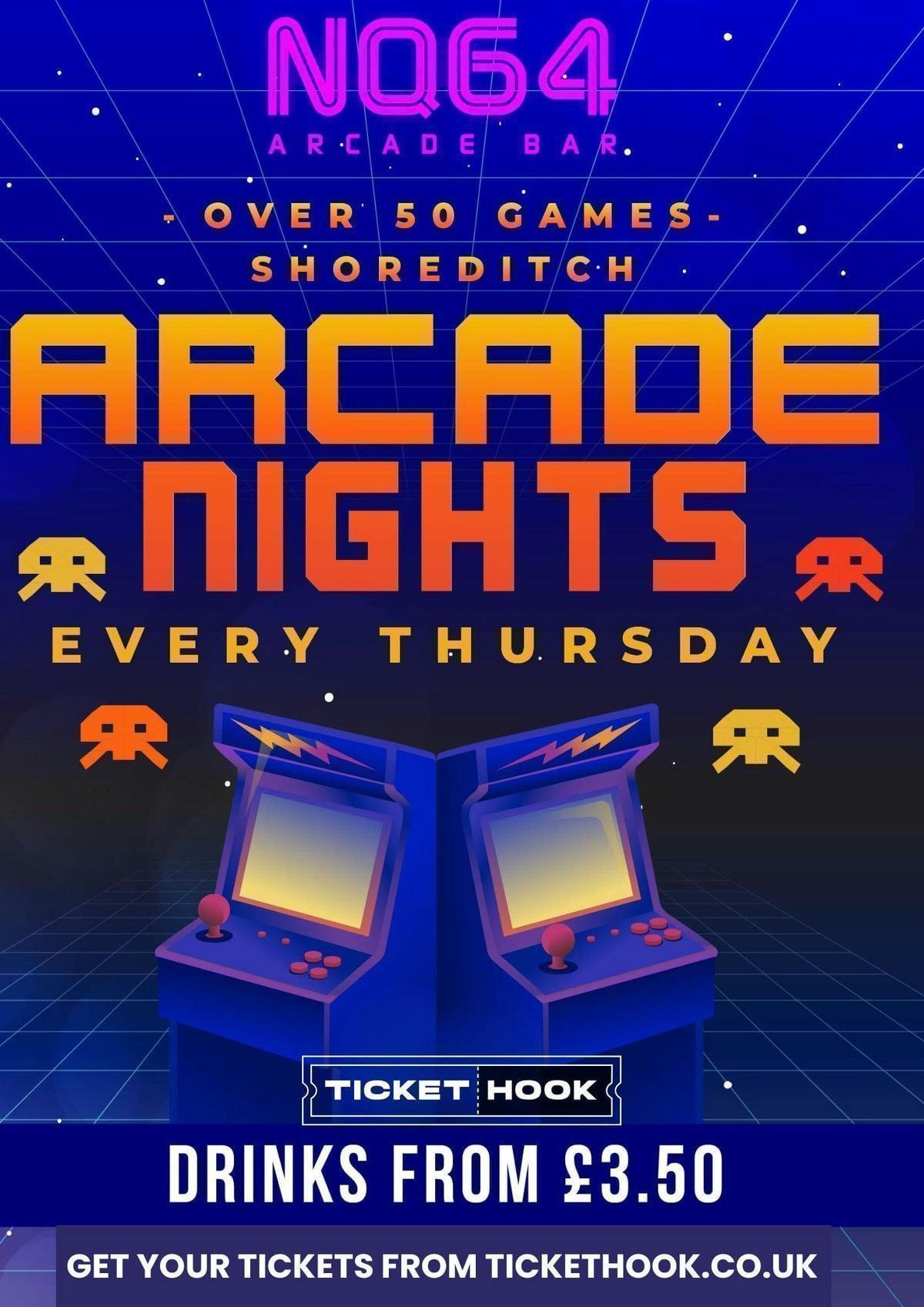 Arcade Nights @ NQ64 Shoreditch Thursday 2nd July