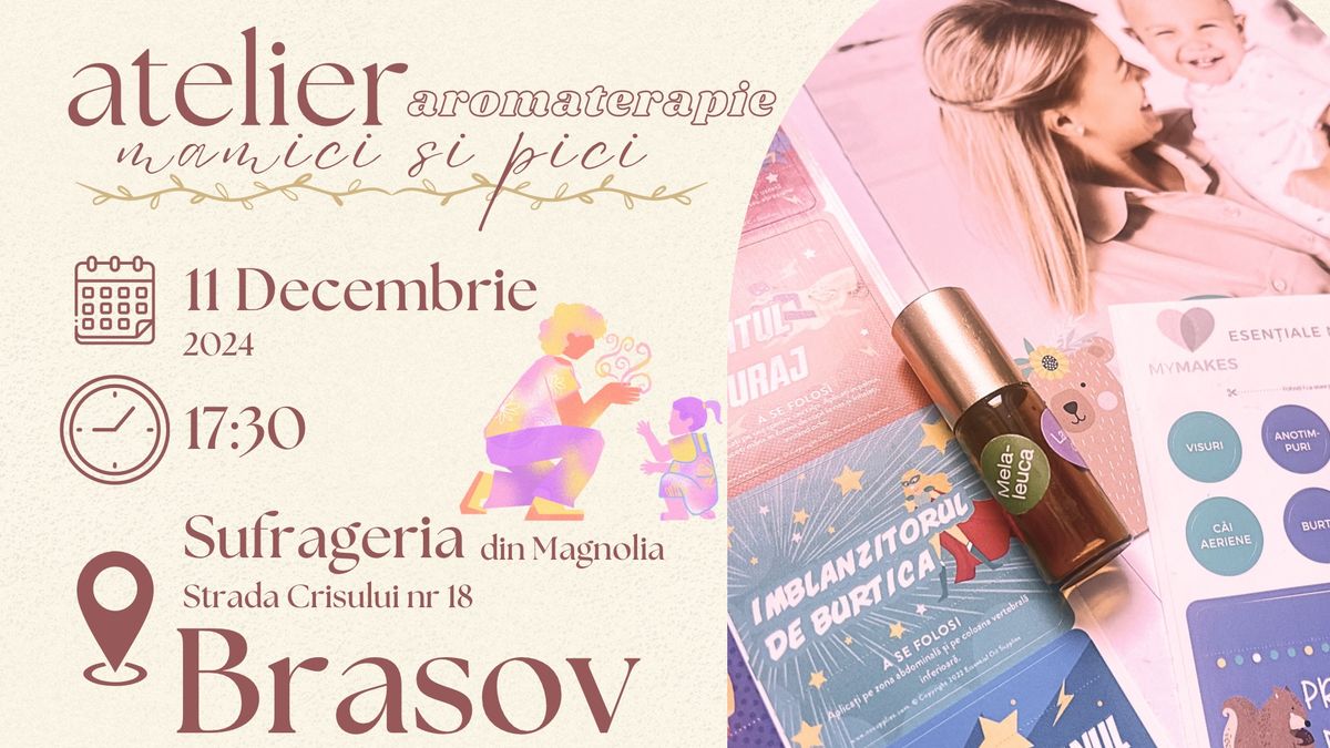 Atelier aromaterapie, mamici si pici