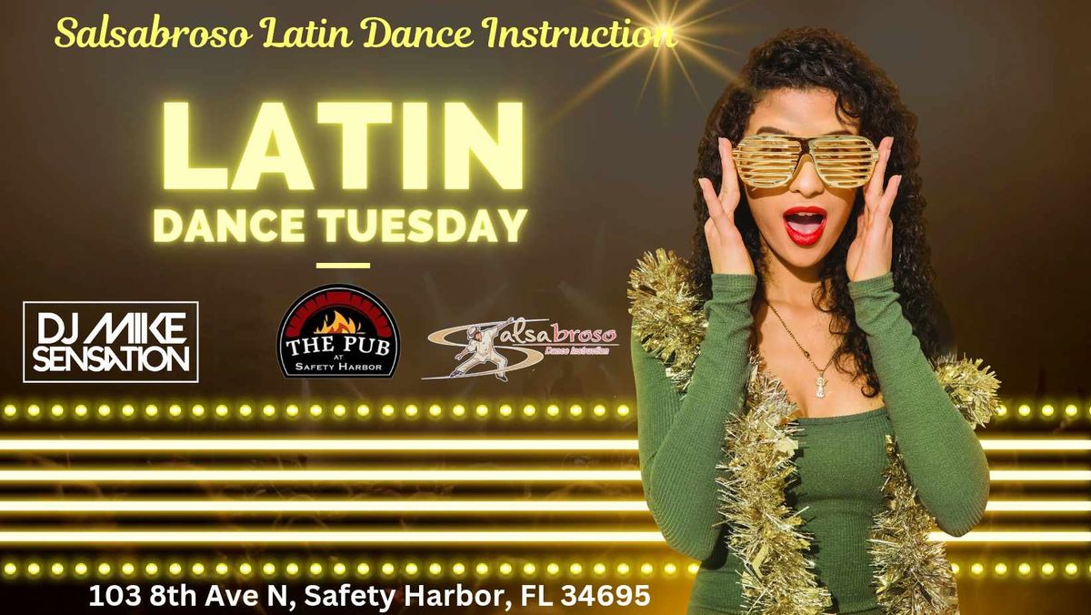 SALSABROSOS' LATIN DANCE TUESDAY IN THE PUB AT SAFETY HARBOR