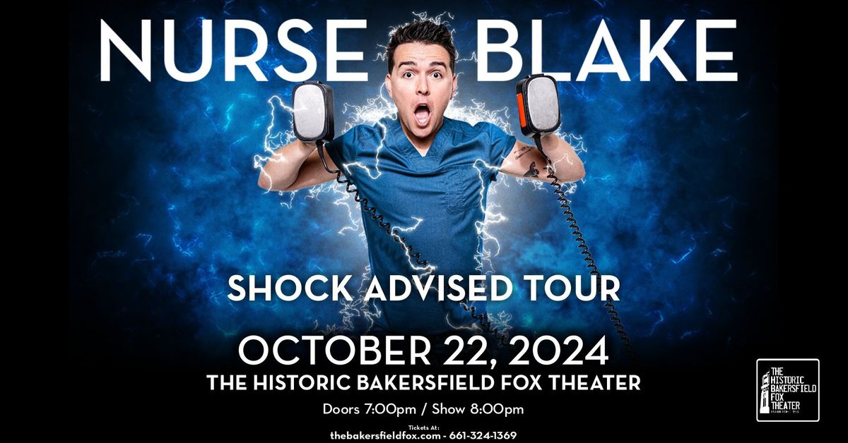 NURSE BLAKE: SHOCK ADVISED TOUR