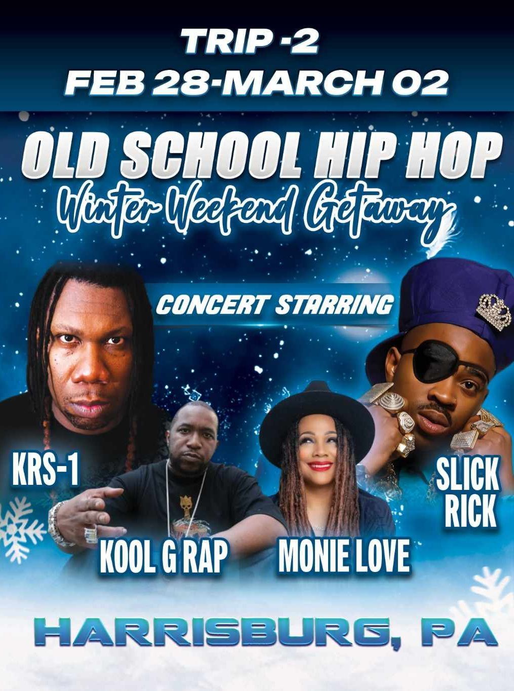 Old School Hip Hop Winter Weekend Getaway