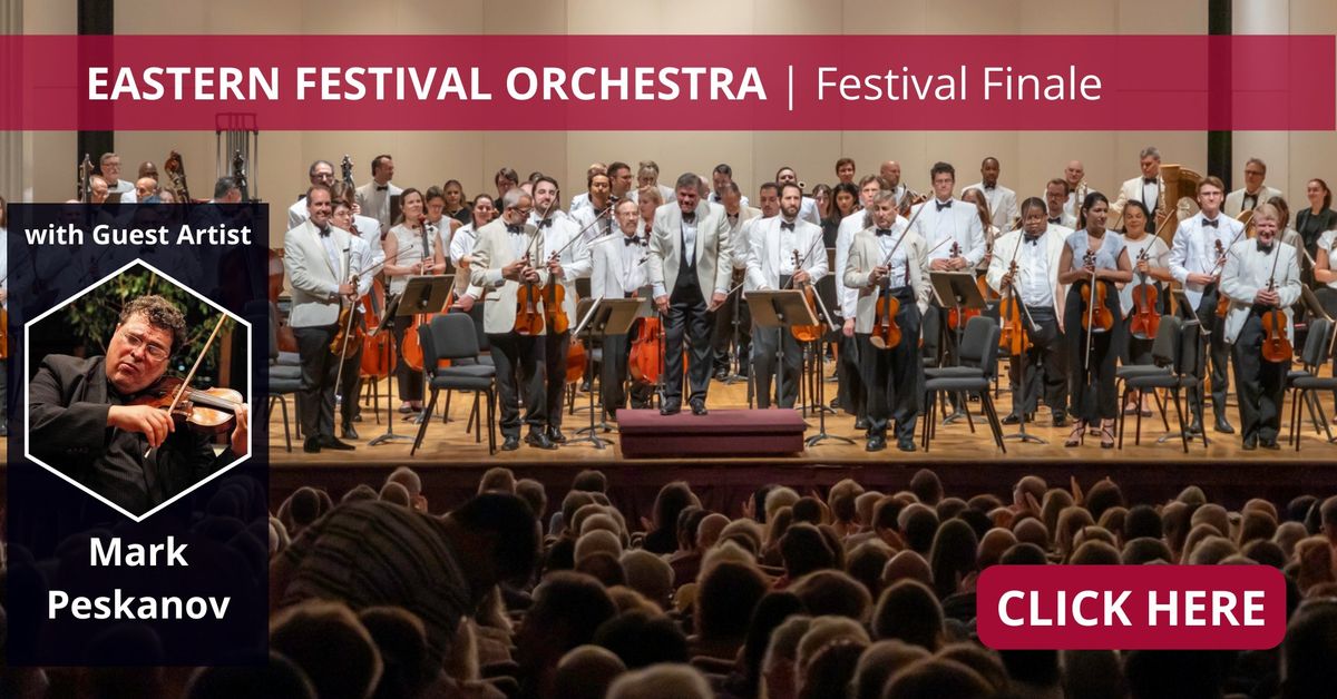 Eastern Festival Orchestra: Festival Finale