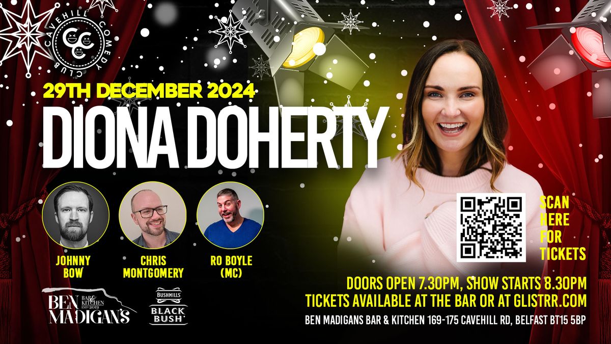 \ud83c\udf85 Diona Doherty [Blame Game & Derry Girls] \/\/ Cavehill Comedy Club \/\/ Sun 29th Dec