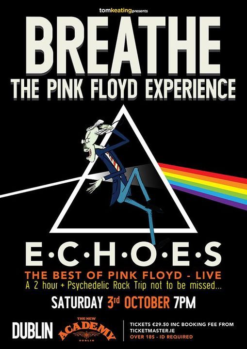 Breathe - The Pink Floyd Experience :: The Academy Dublin