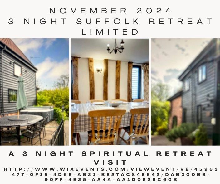 Suffolk 3 Night Spiritual Retreat \/ Psychic Retreat Nr Ipswich \/ Wellness Retreat UK Essex Suffolk