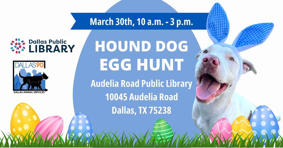 Hound Dog Egg Hunt