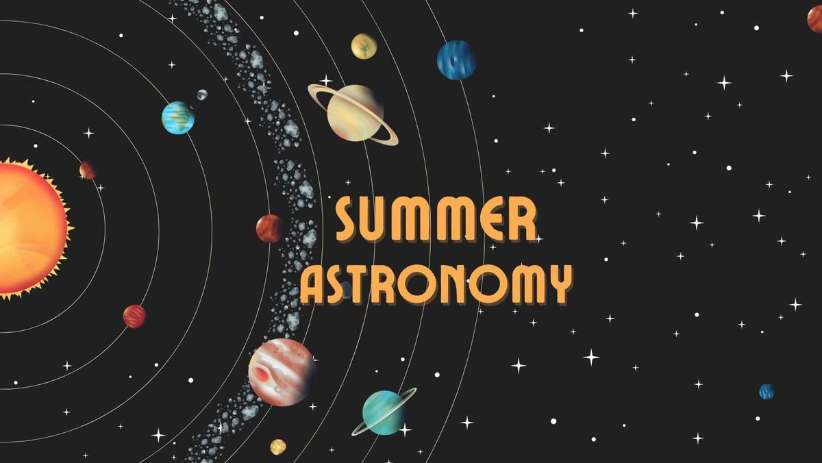 Summer Astronomy