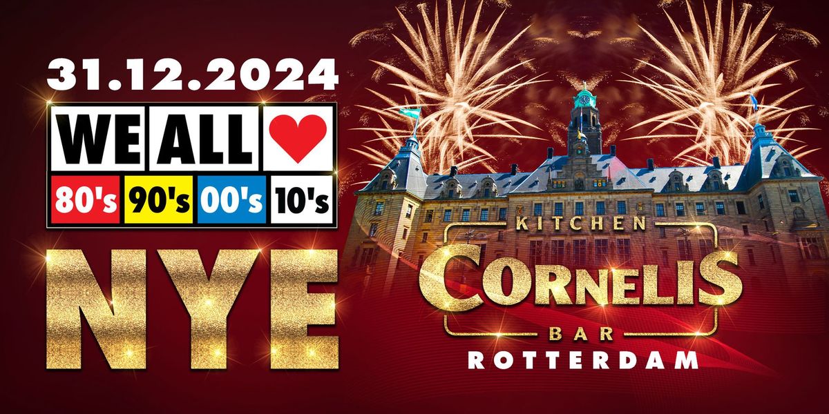 We All Love 80's 90's 00's 10's NYE - Cornelis - Rotterdam