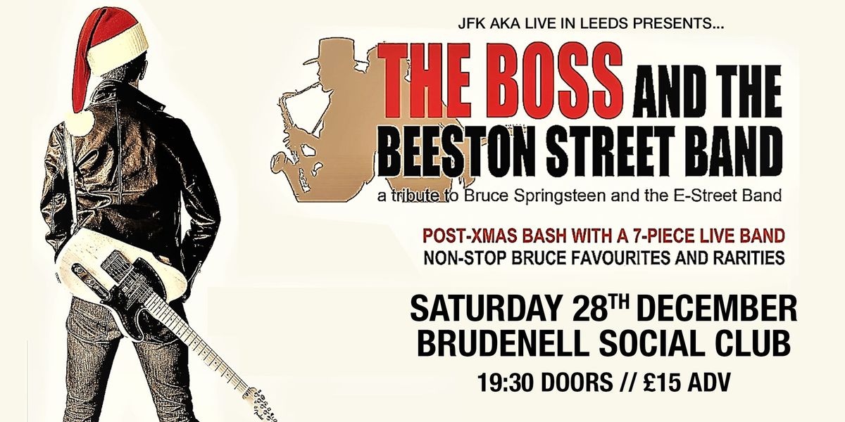 The Boss & The Beeston Street Band, Live at The Brudenell 