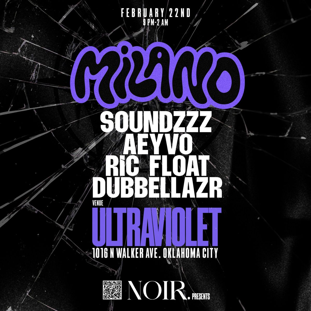 NOIR PRESENTS MILANO @ ULTRAVIOLET 