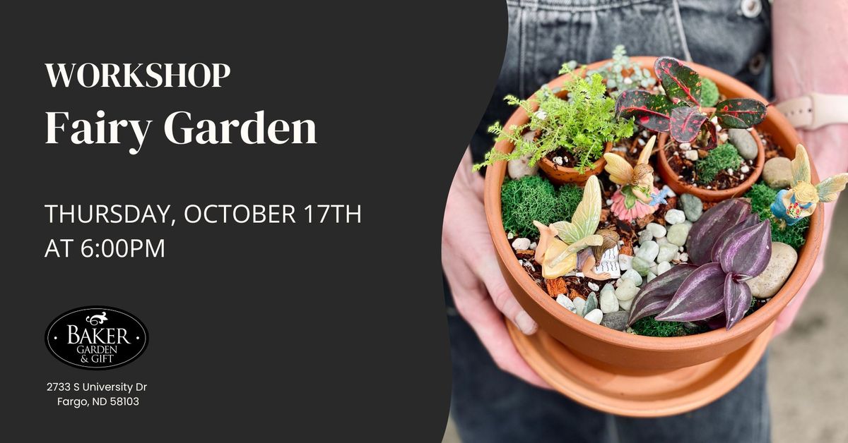 Fairy Garden Workshop