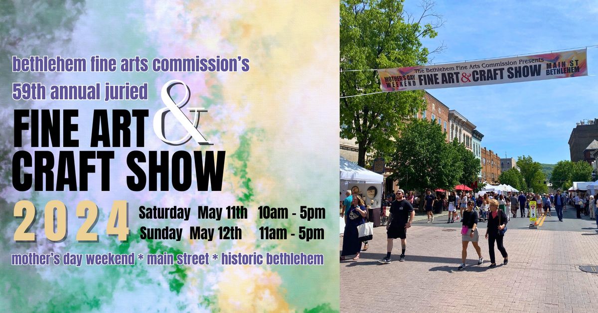 59th Annual Downtown Bethlehem Fine Art and Craft Show