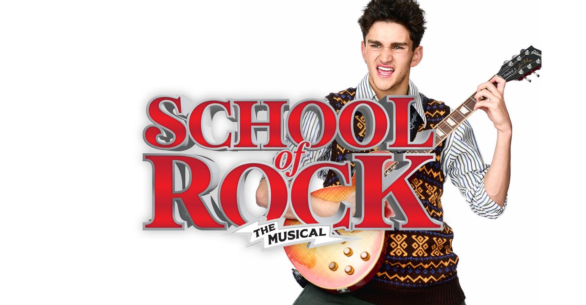 School of Rock: The Musical