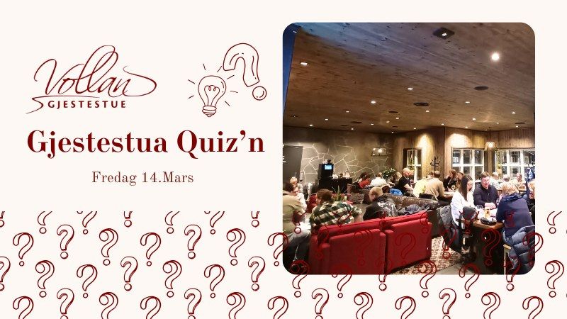 Gjestestua Quiz'n 14.Mars 