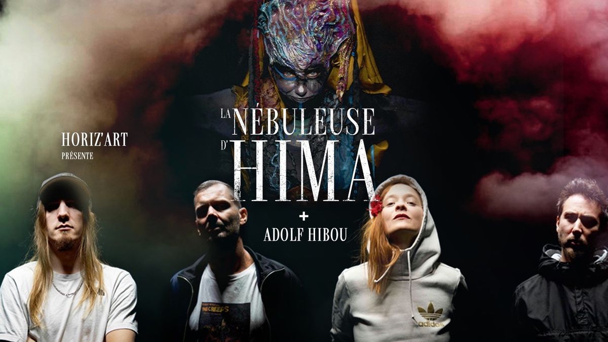 LA N\u00c9BULEUSE  D'HIMA + ADOLF HIBOU