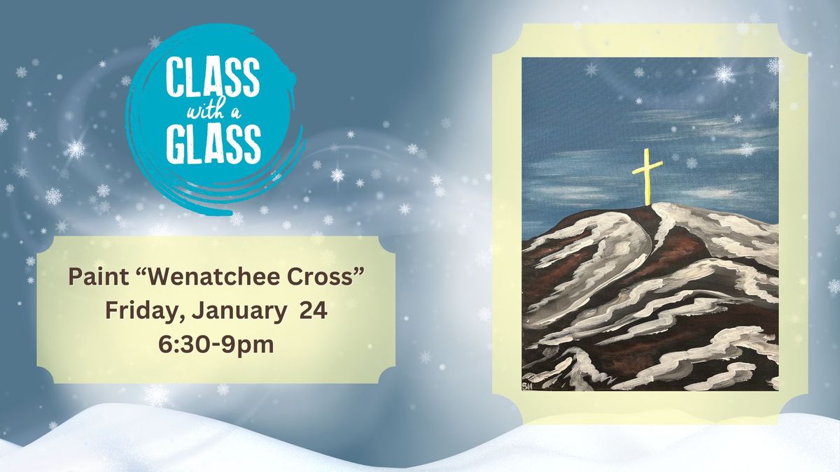 Paint "Wenatchee Cross" Jan 24