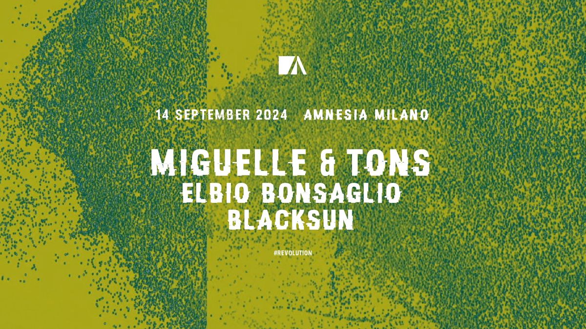 Miguelle & Tons, Elbio Bonsaglio, Blacksun