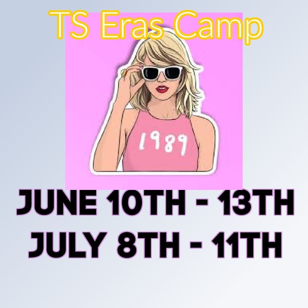 Eras Tour Summer Camp
