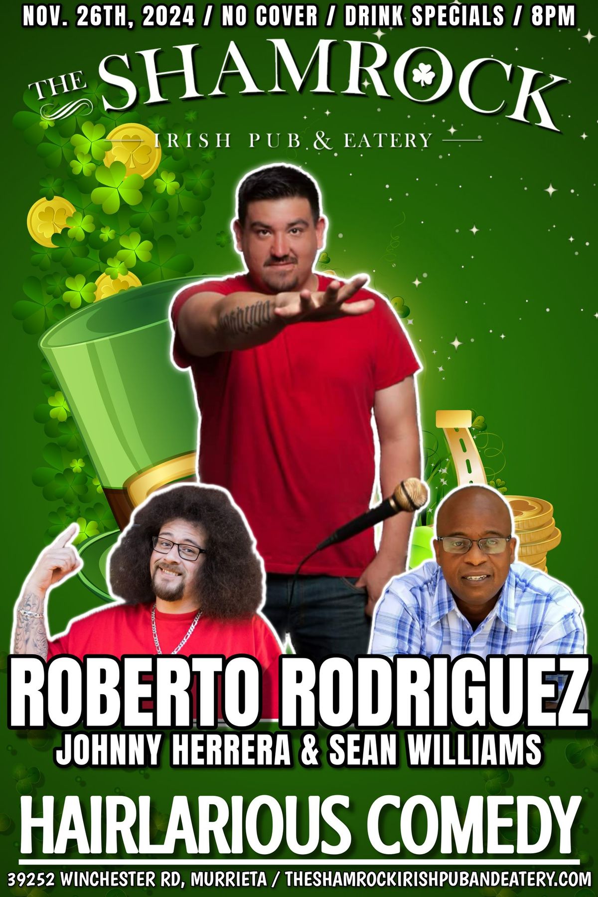 HAIRlarious Comedy Show W\/ Sean Williams & Roberto Rodriguez