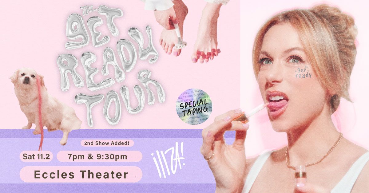 Iliza: The Get Ready Tour