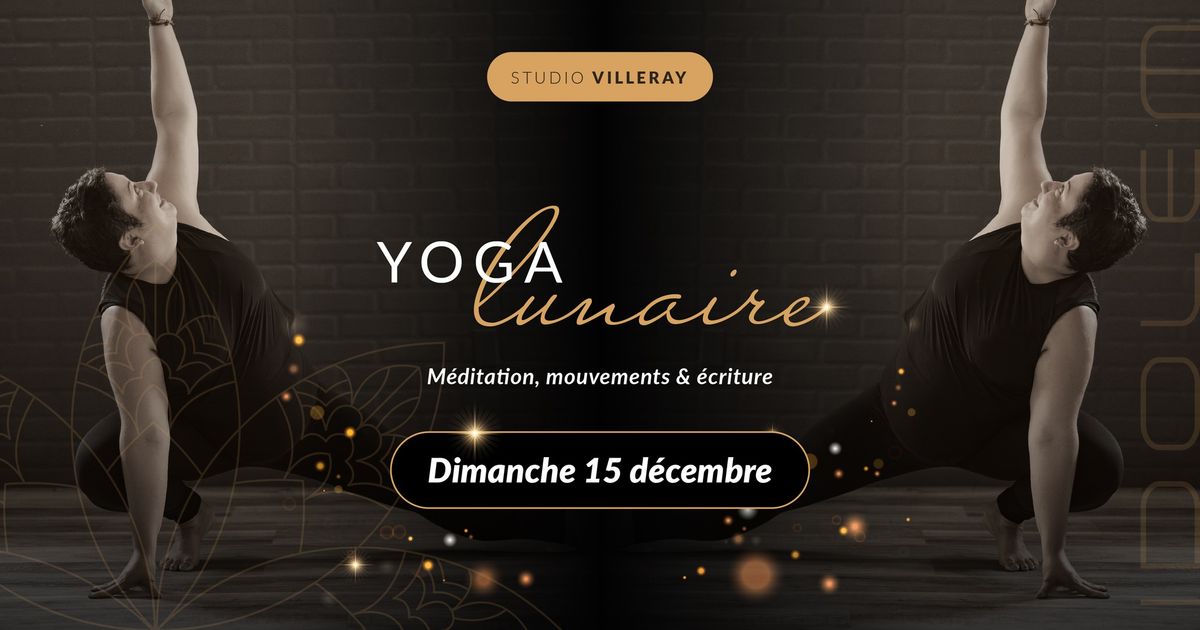 Yoga lunaire : m\u00e9ditation, mouvements et \u00e9criture