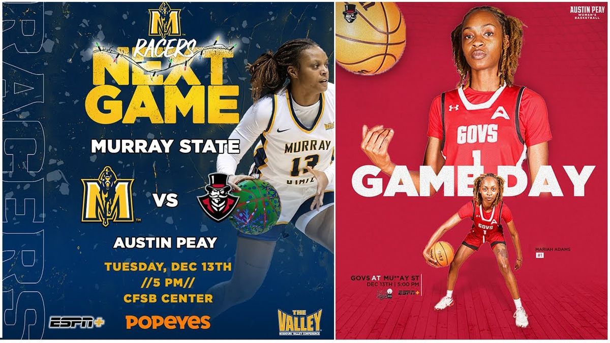 Murray State Racers Women's Basketball vs. Austin Peay Governors