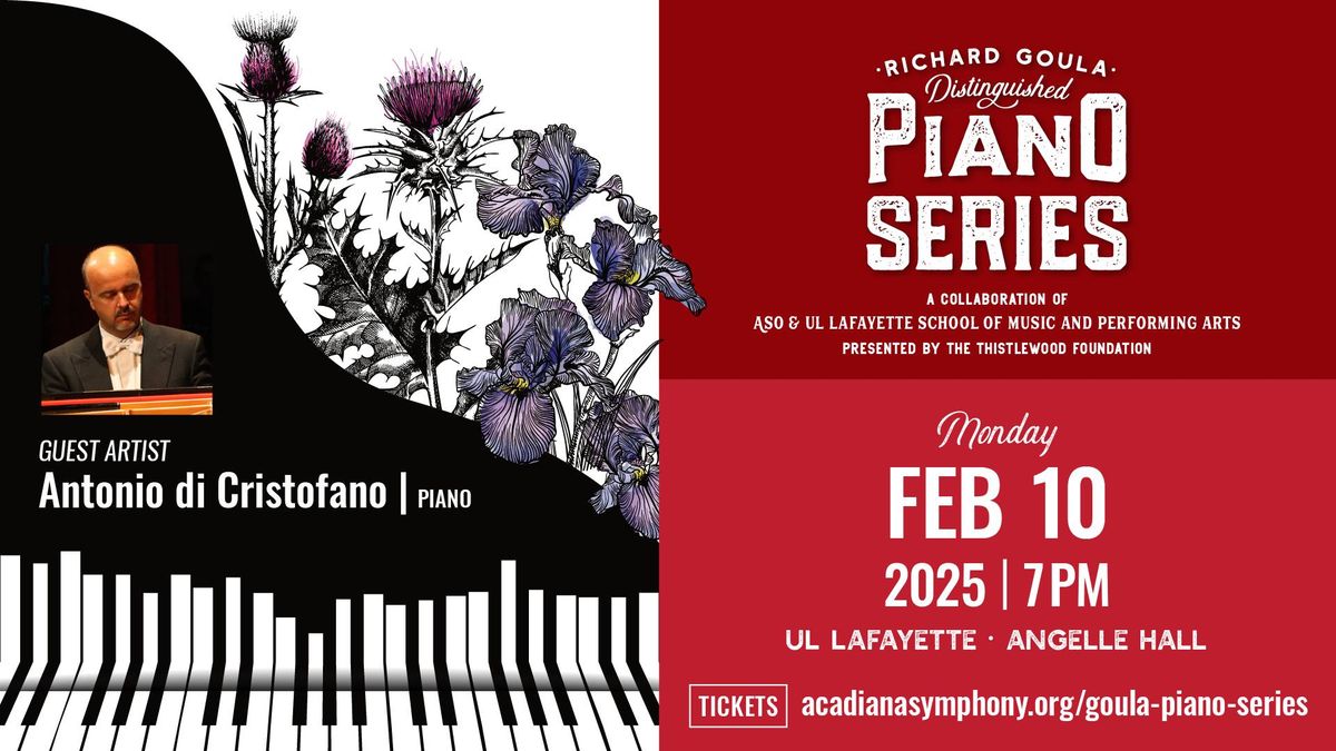 Richard Goula Distinguished Piano Series | Featuring Antonio di Cristofano