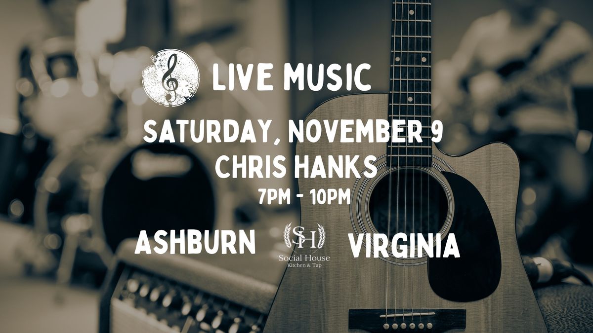 Live Music with Chris Hanks