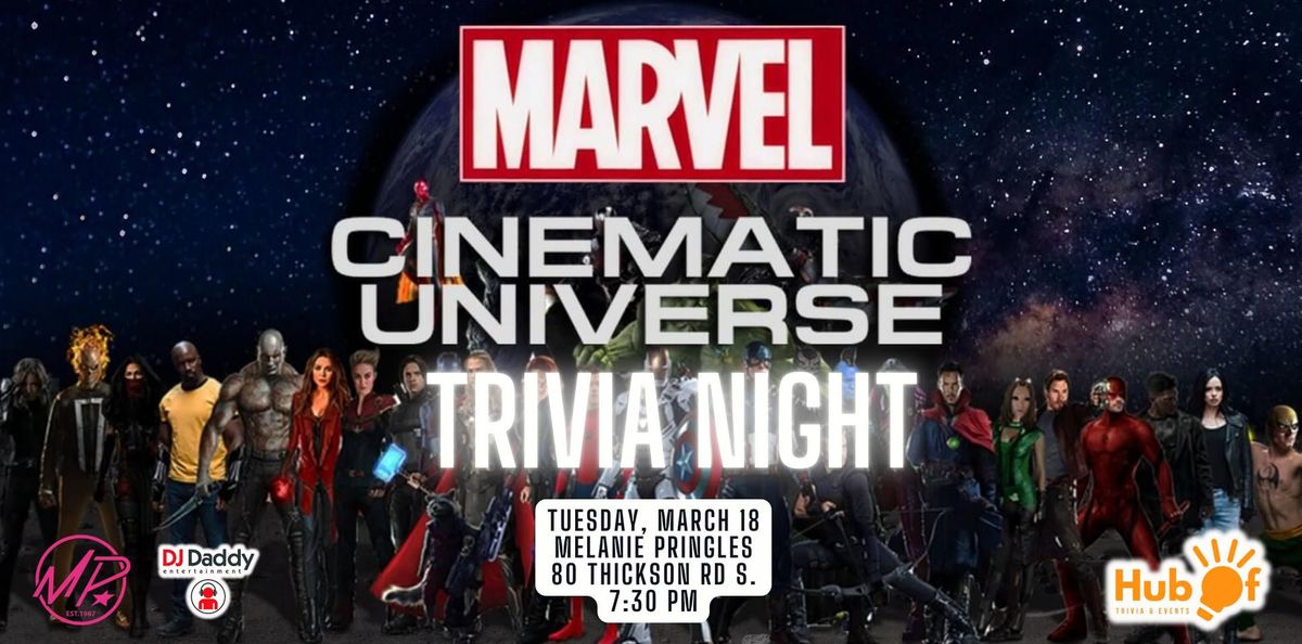 MARVEL MOVIES TRIVIA NIGHT - Melanie Pringles (Whitby)