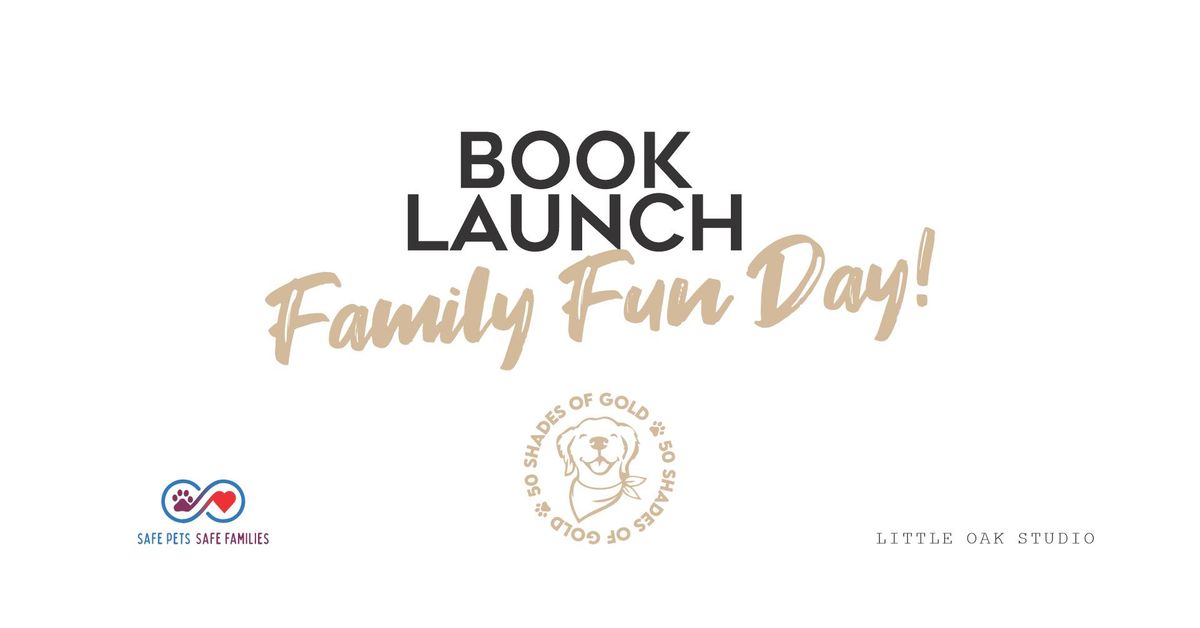 50 Shades of Gold - Book Launch & Family Fun Day!