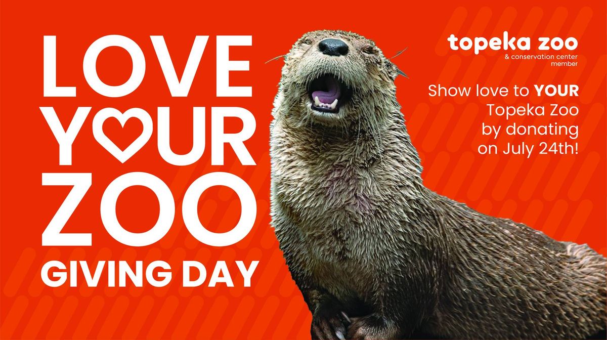 Love Your Topeka Zoo \u201cGiving Day\u201d