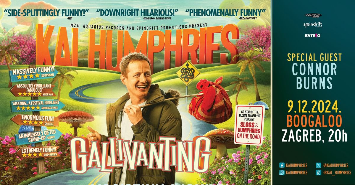 Kai Humphries - Gallivanting!