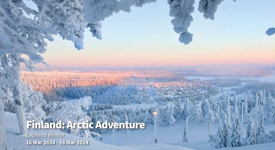 Finland: Arctic Adventure (weekend escapade!)